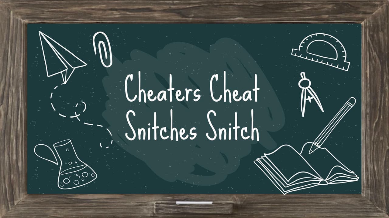 Cheaters Cheat, Snitches Snitch screenshot 2