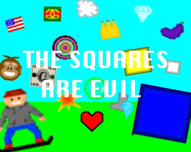 The Squares are Evil