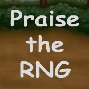 Praise the RNG screenshot 2