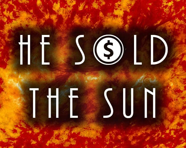 He sold the Sun