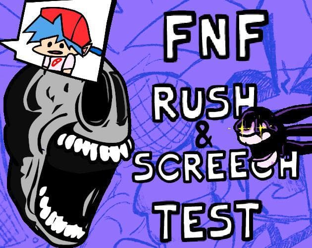 FNF Rush and Screech Test