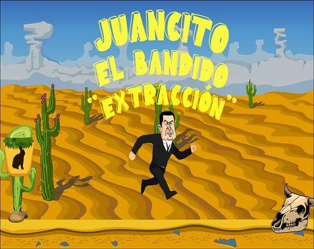Juancito el bandido "Extracción"
