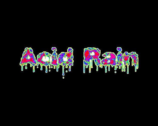 Acid Rain (Allerises)