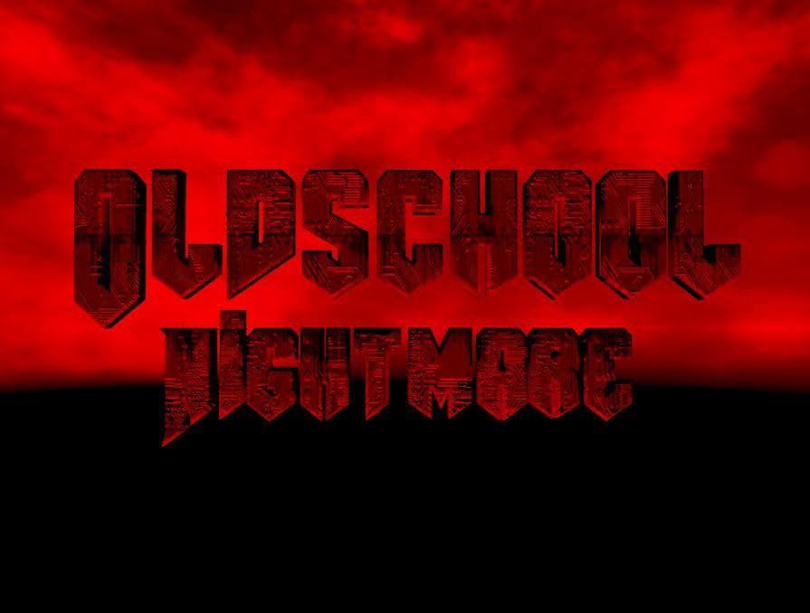 OldSchool Nightmare