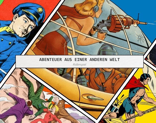ABENTEUER AUS EINER ANDEREN WELT