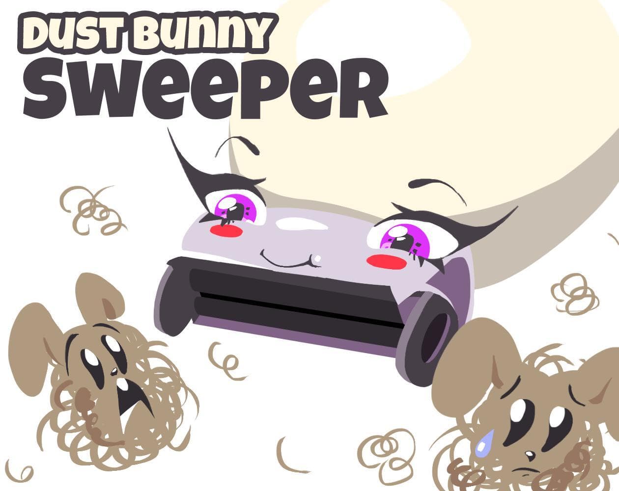 Dust Bunny Sweeper