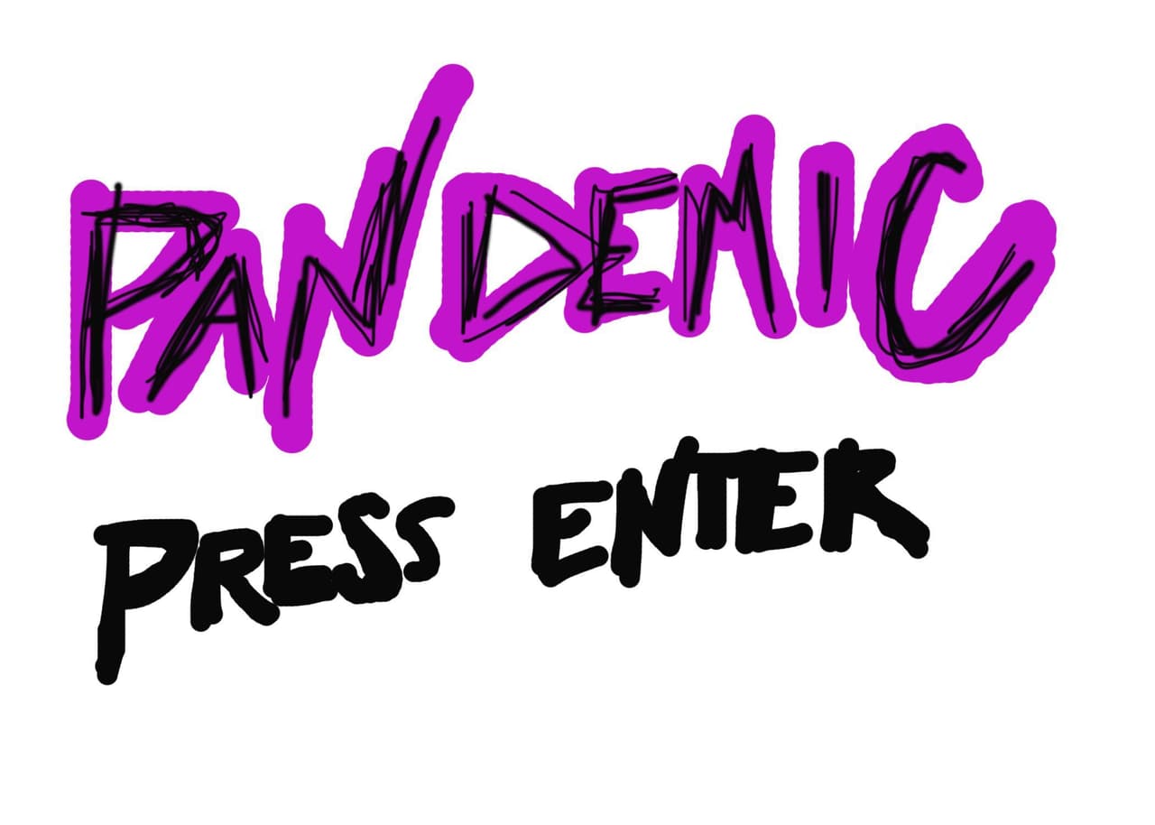 Pandemic (seaniethepooh)