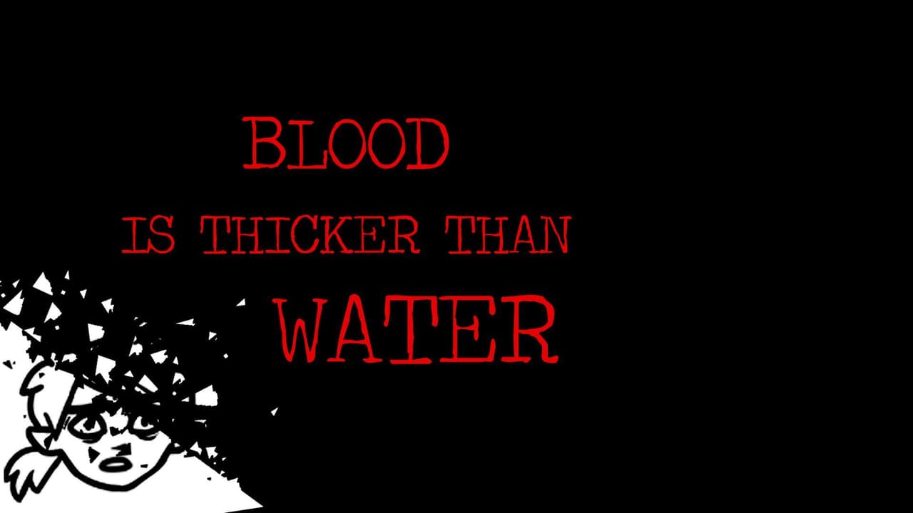 Blood is Thicker than Water screenshot 2