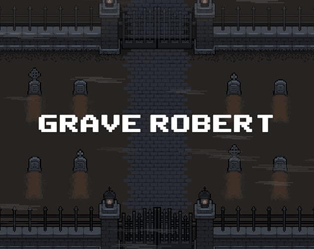 Grave Robert (Zeldatechie, Zolrak22, marikap)