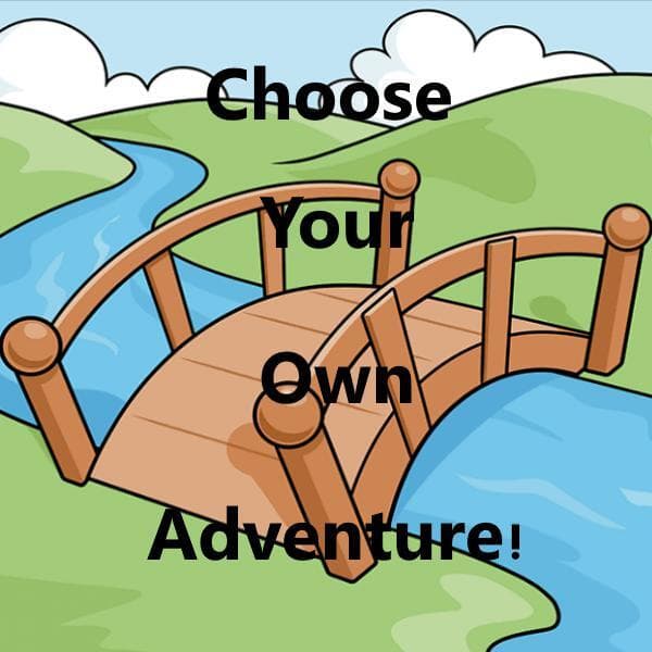 ChooseYourOwnAdventure!