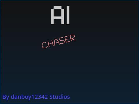 AI Chaser complation