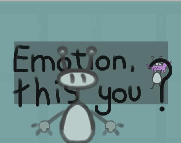 Emotions, this you?