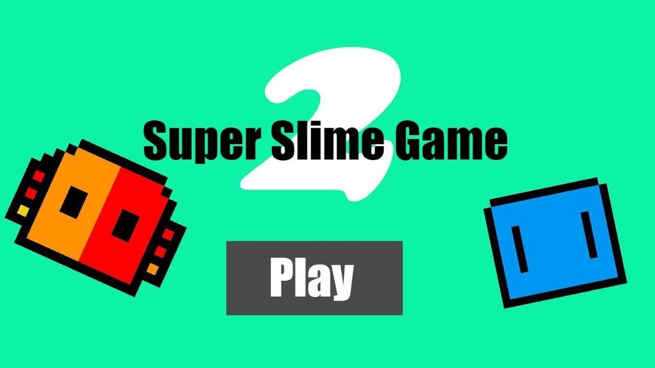 Super Slime Game 2