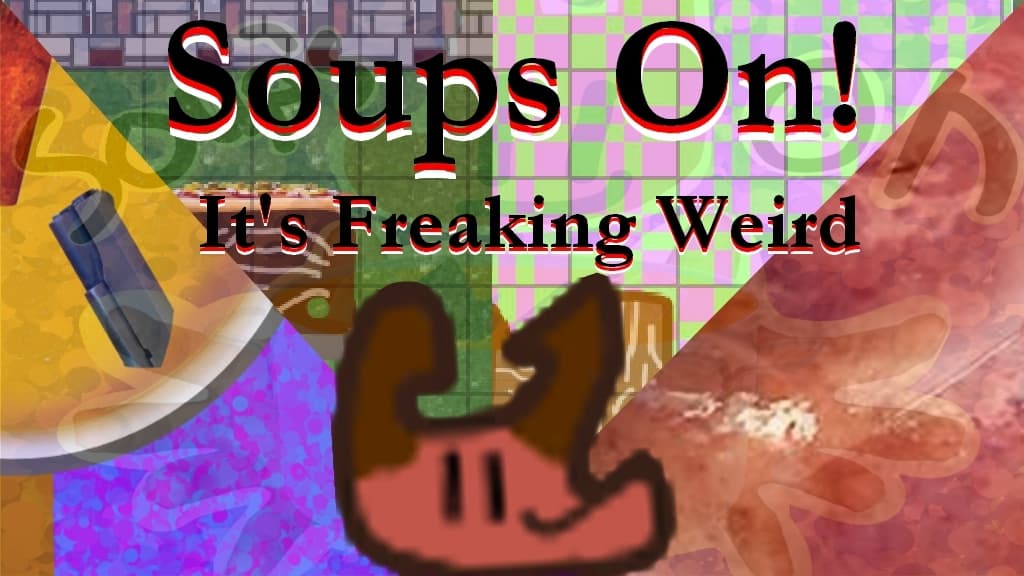 Soups On!