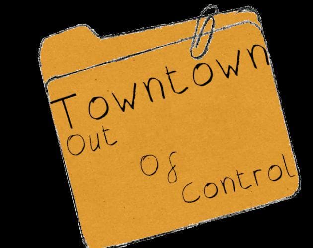 Towntown: Out Of Control