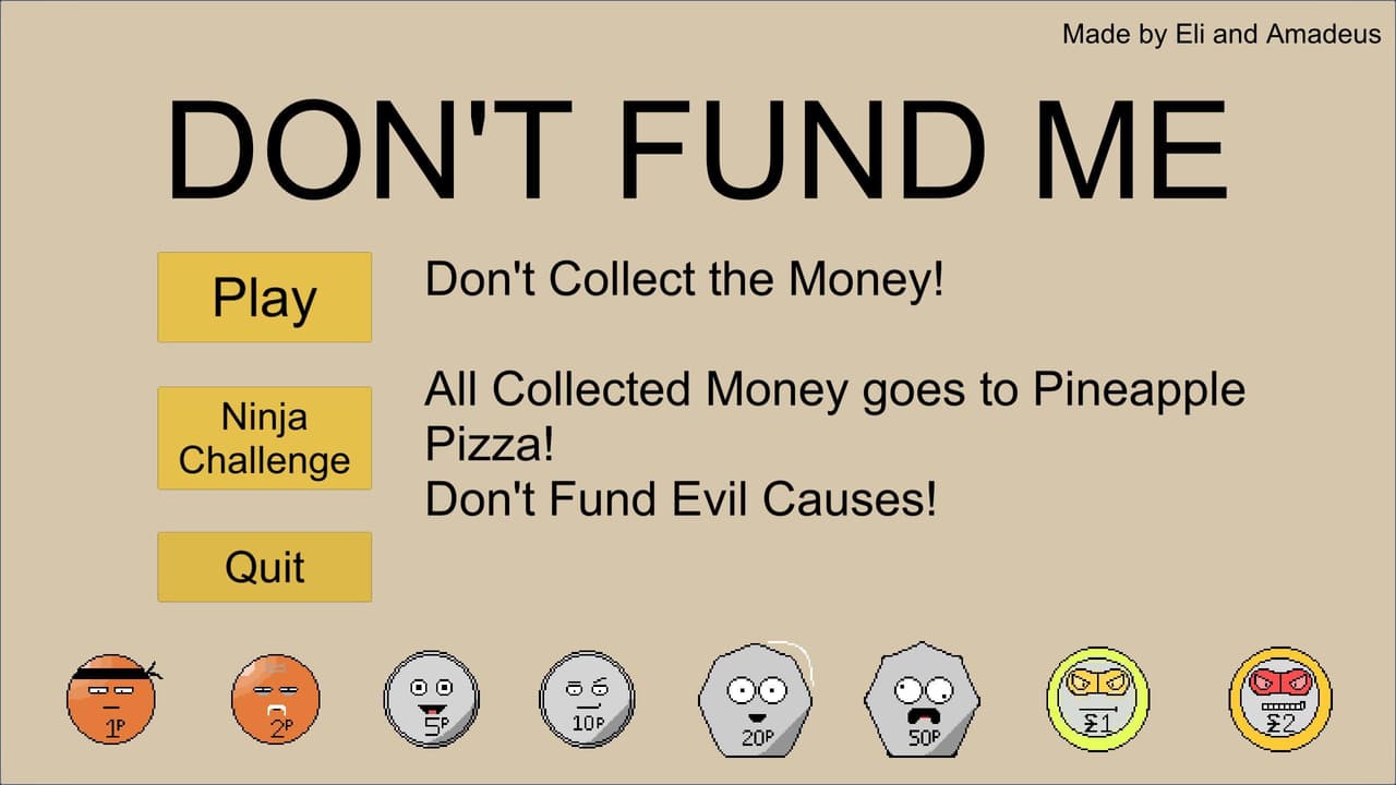 Dont Fund Me - LudumDare44 screenshot 3