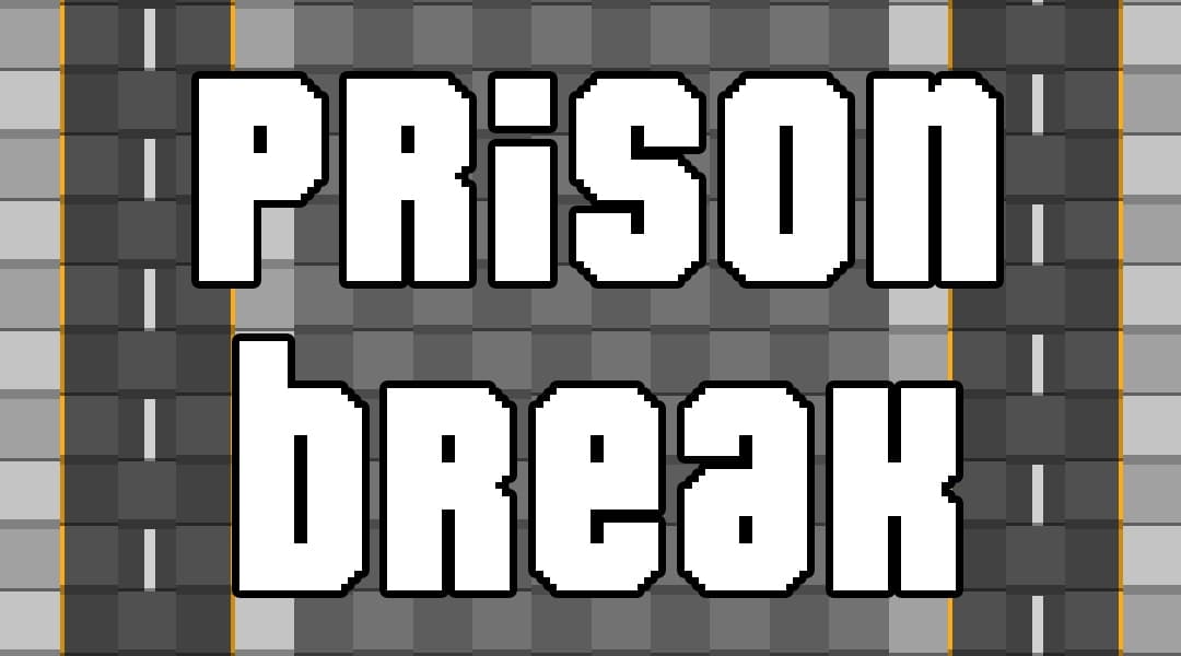 Prison Break (klaah)