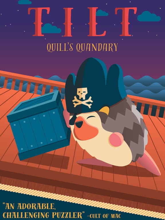 Tilt: Quills Quandary