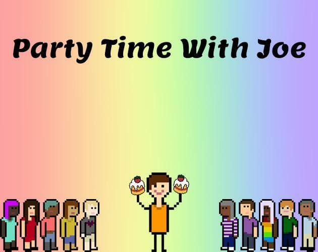 Party Time With Joe