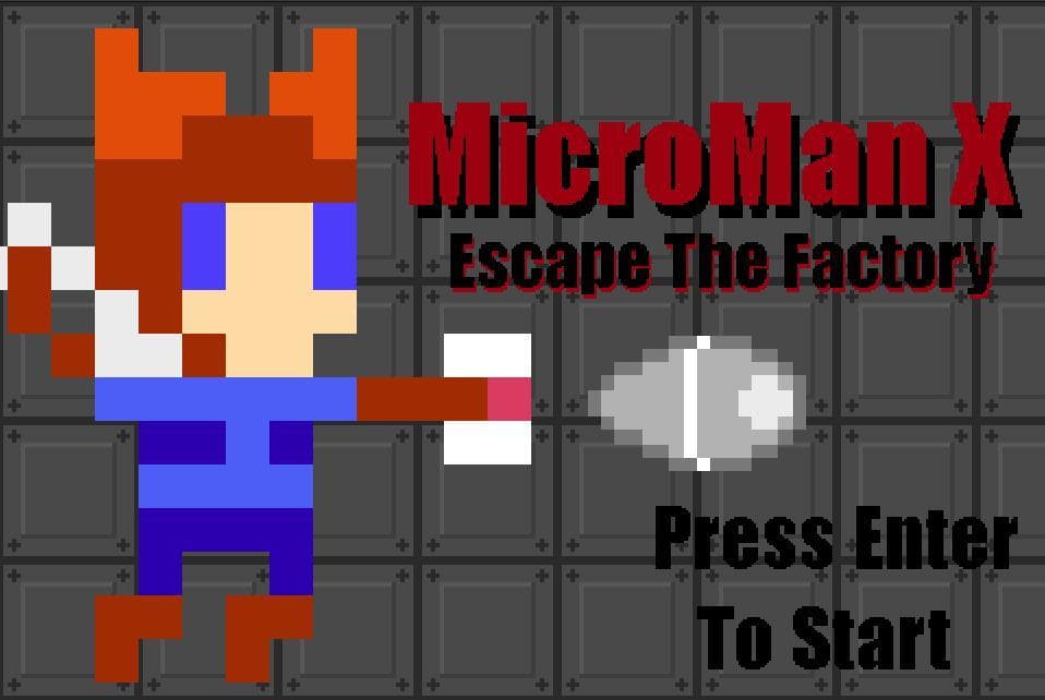 MicroMan X: Escape the Factory