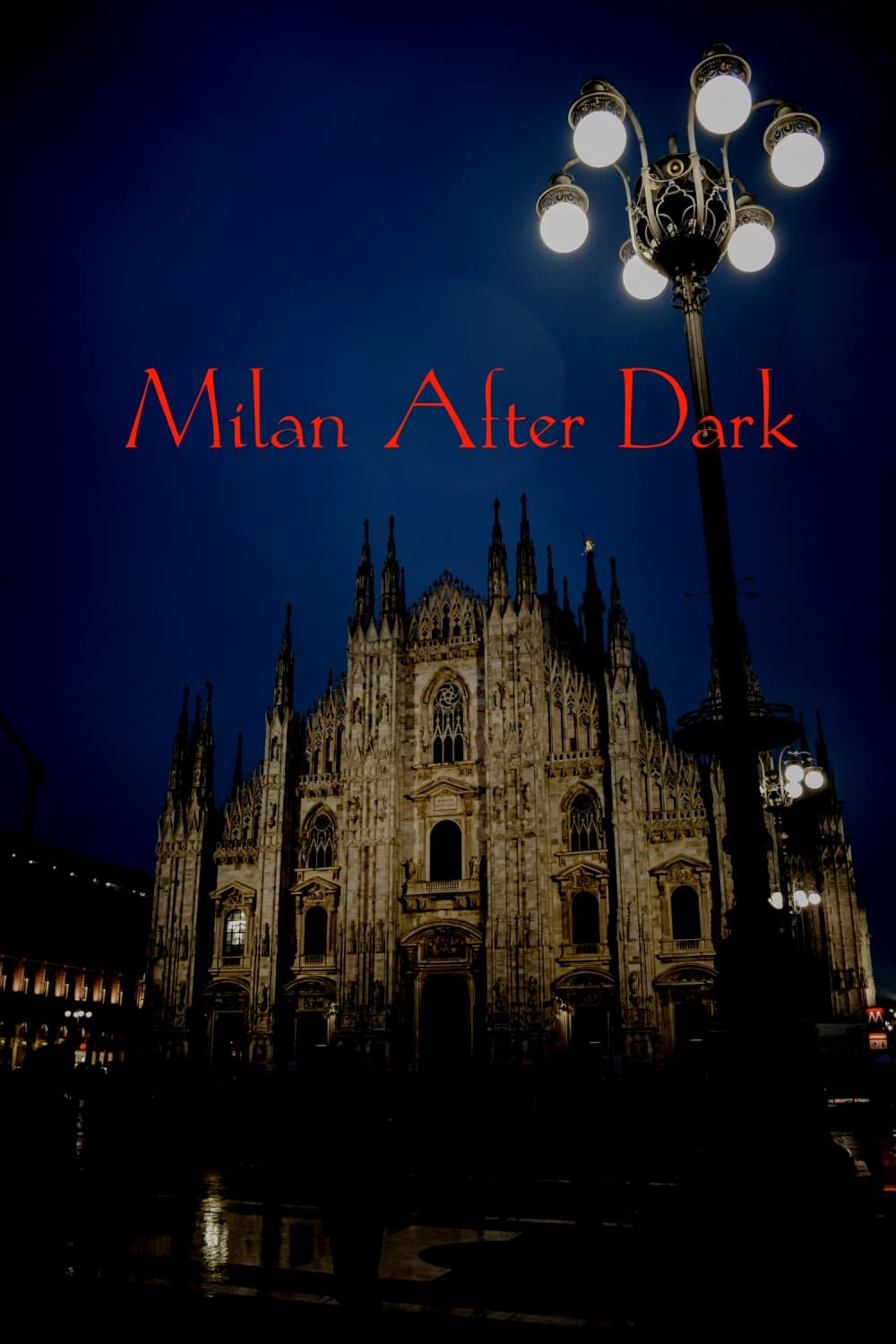 Milan After Dark