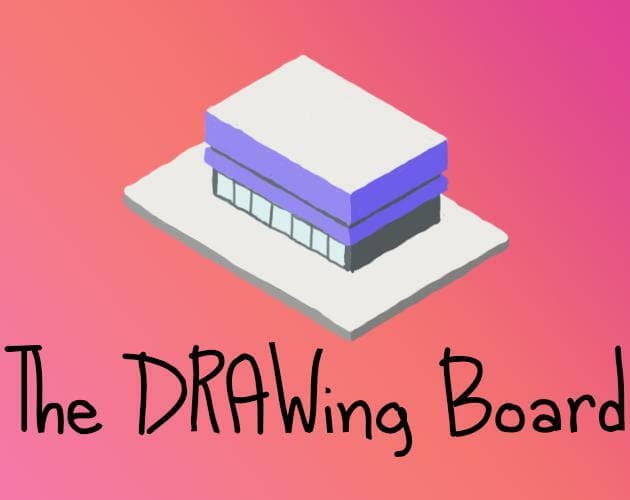 The DRAWing Board