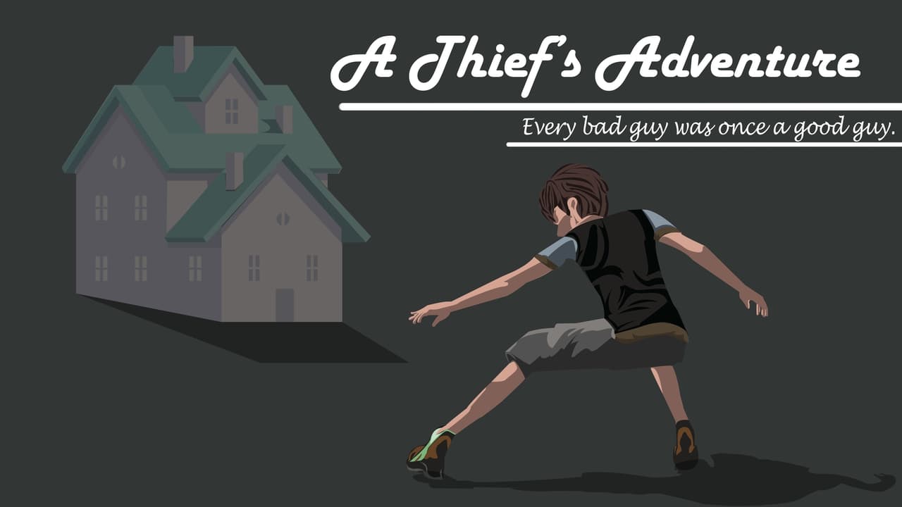 A Thiefs Adventure