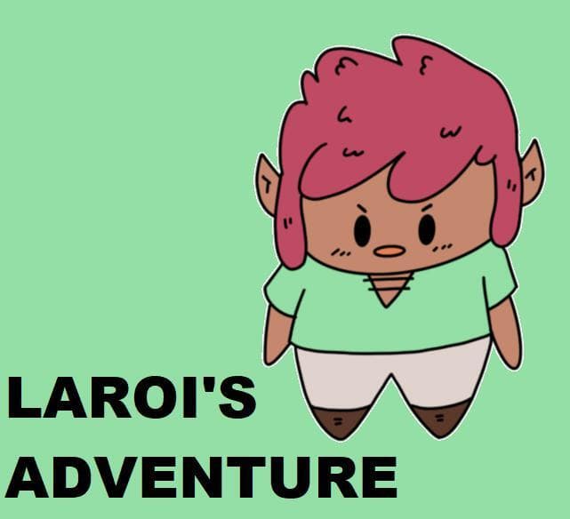 Larois Adventure