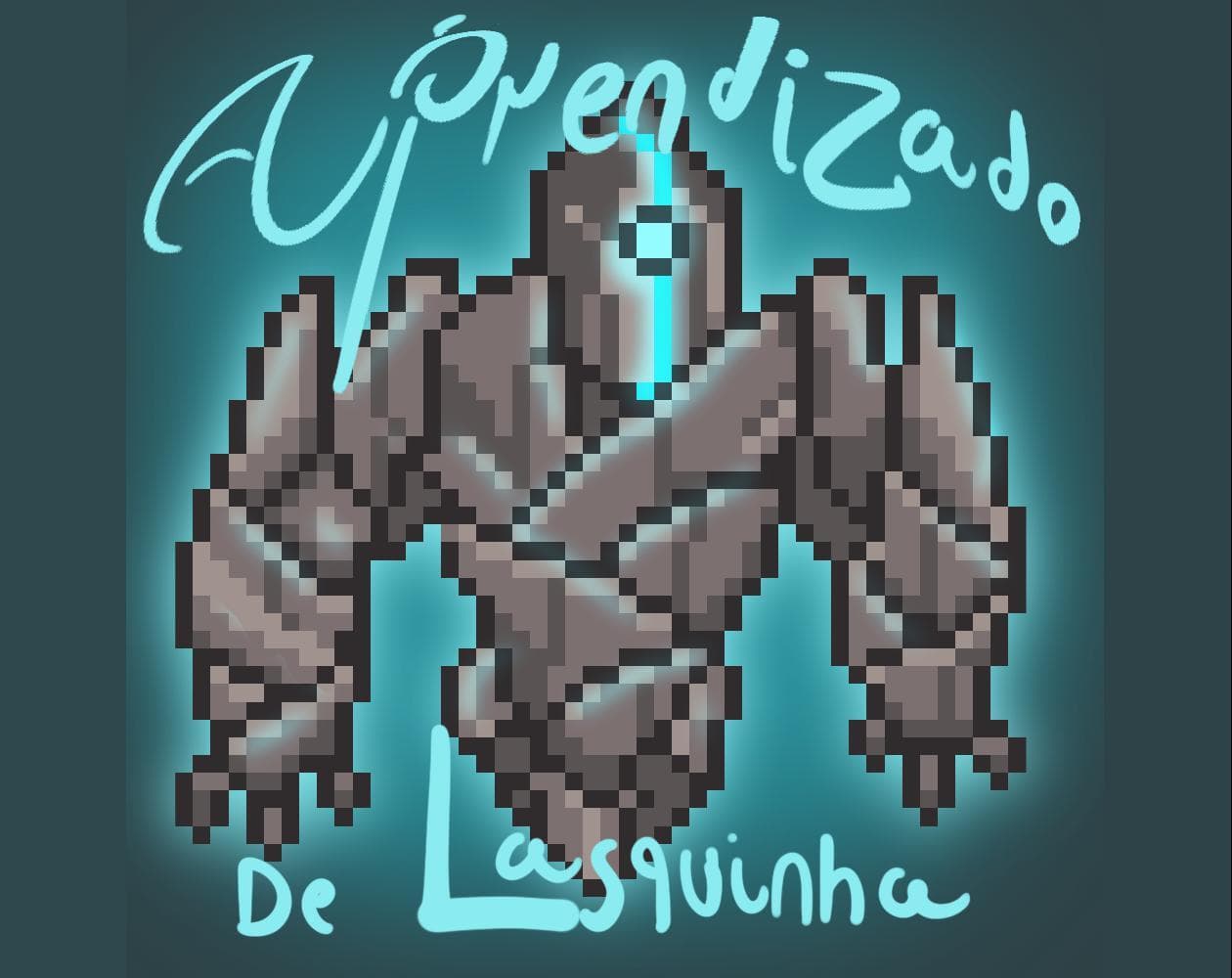 O Aprendizado de Lasquinha