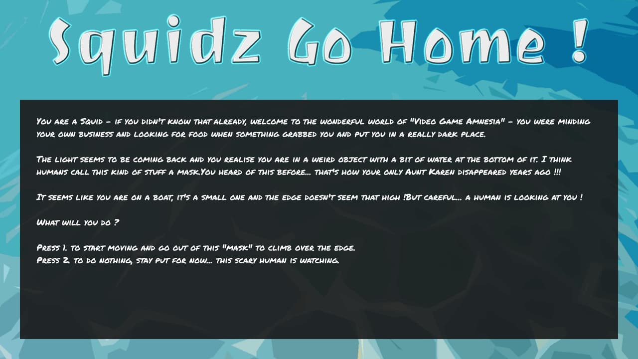 Squidz Go Home !