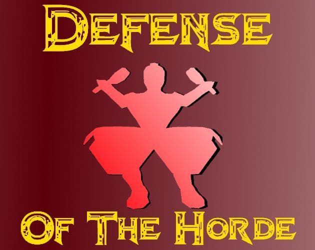 Defense Of The Horde screenshot 2