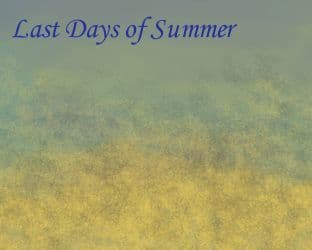 Last Days of Summer