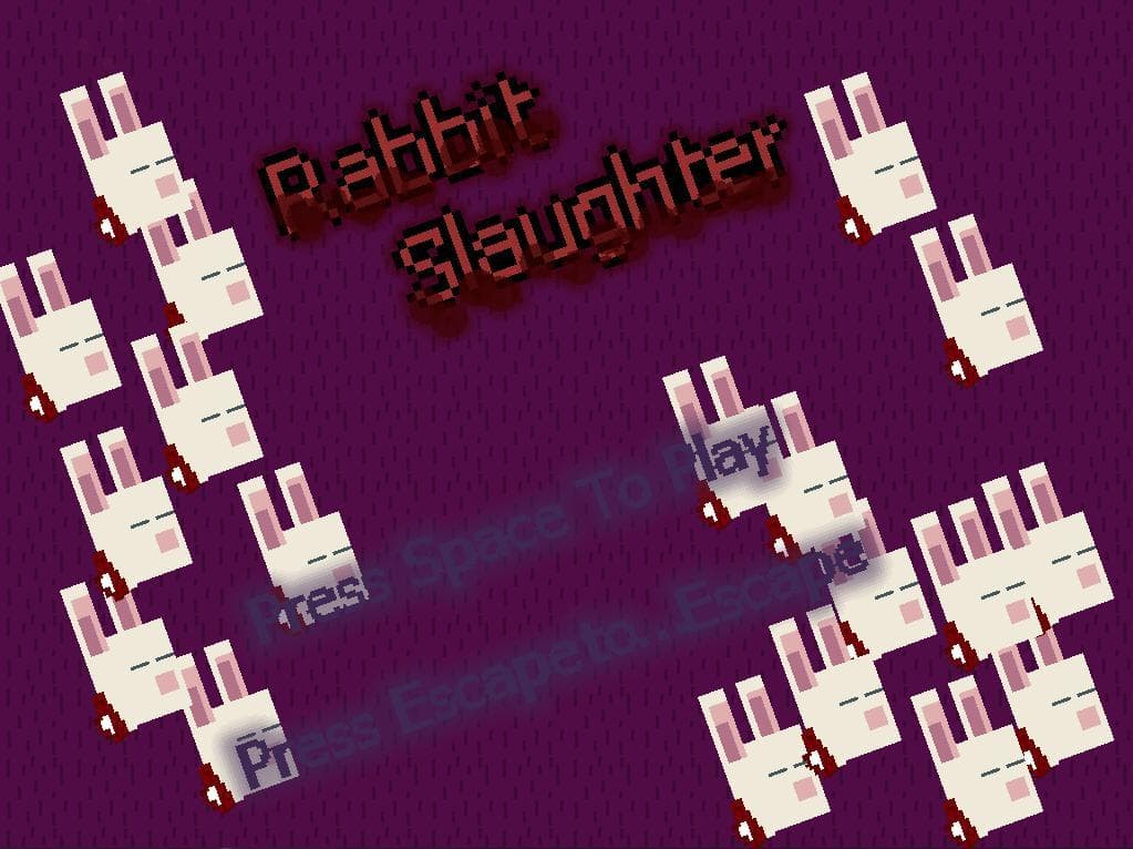 Slaughter The Rabbits