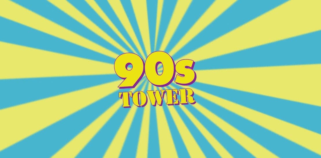 90s Tower