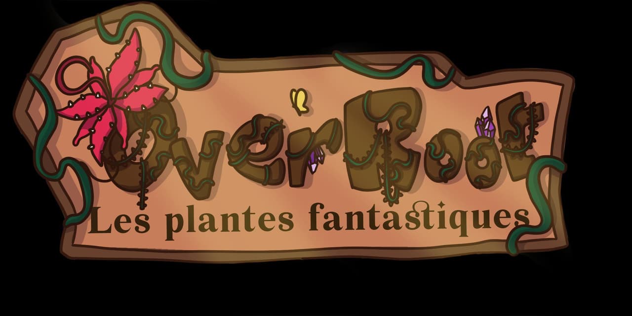 Overroot - Les Plantes Fantastiques