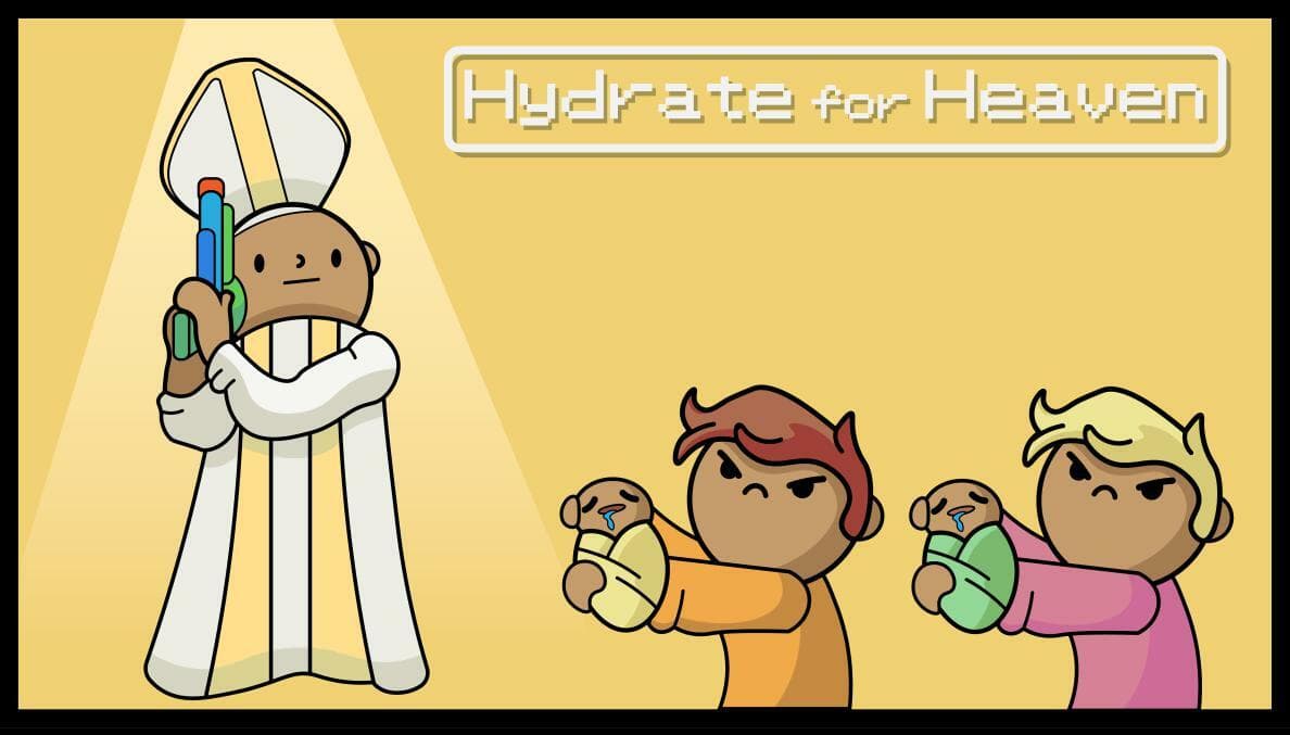 Hydrate for Heaven