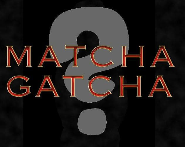 MatchaGatcha