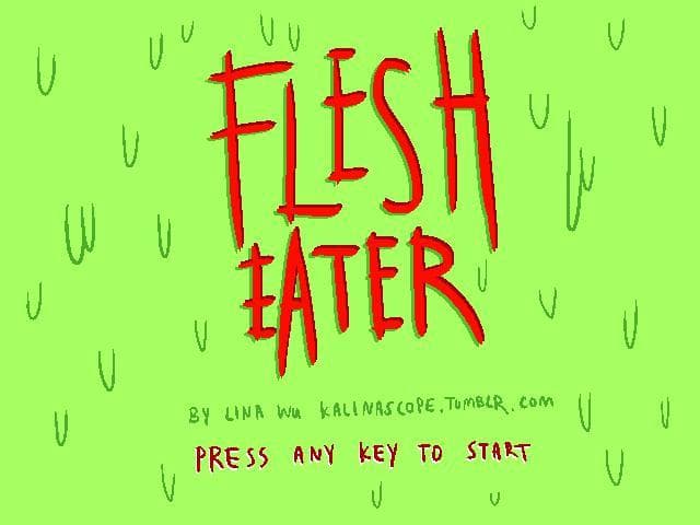 FLESH EATER (lina wu)