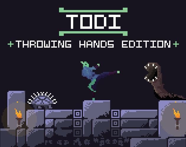 Todi - Throwing Hands Edition