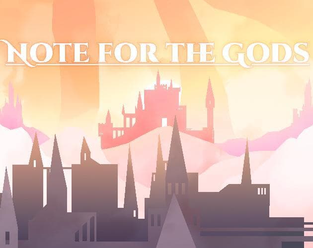 Note for the Gods