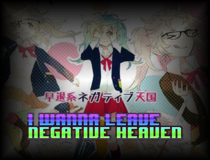 I Wanna Leave Negative Heaven screenshot 2