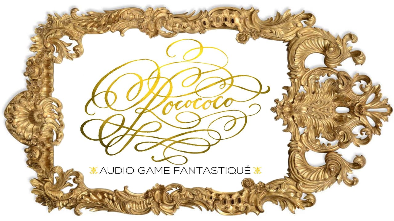 Rocococo ~ Audiogame Fantastique
