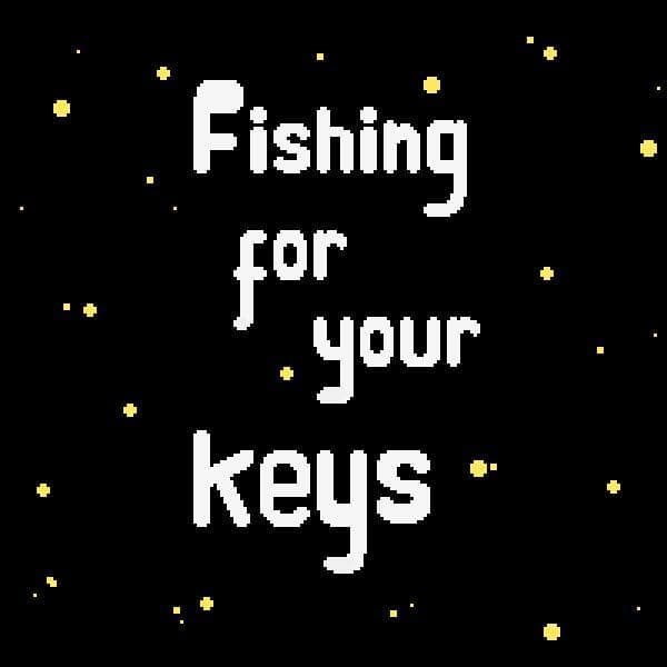 Fishing For Your Keys