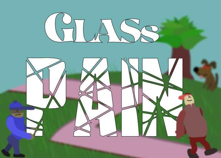 Glass Pain