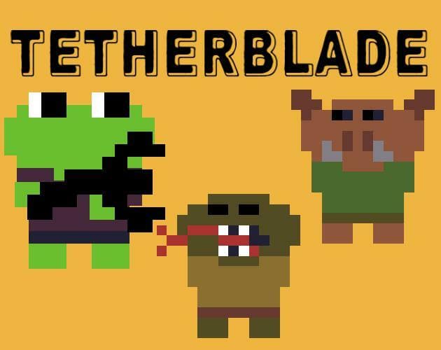 TetherBlade