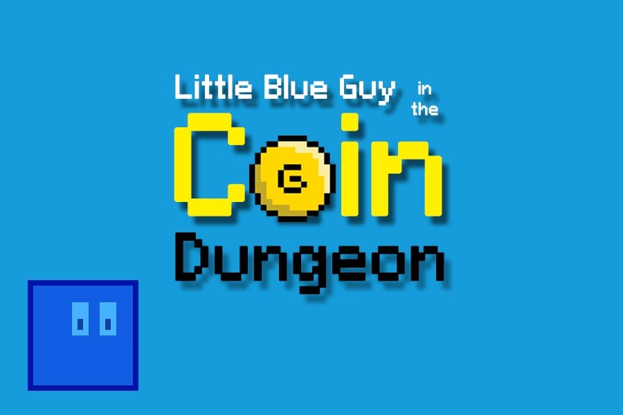 LittleBlueGuy in the Coin Dungeon screenshot 2