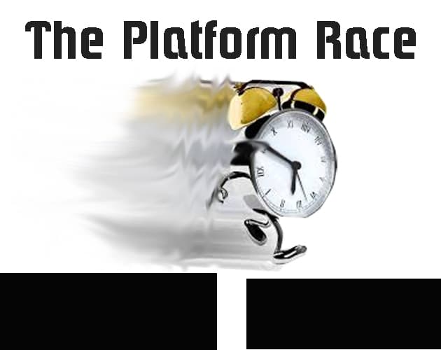 The Platform Race (Demo)
