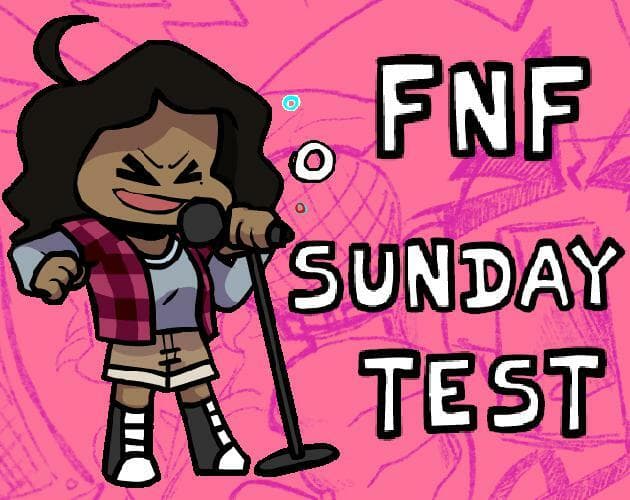 FNF Sunday Test