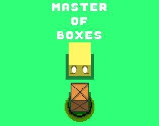Master of Boxes