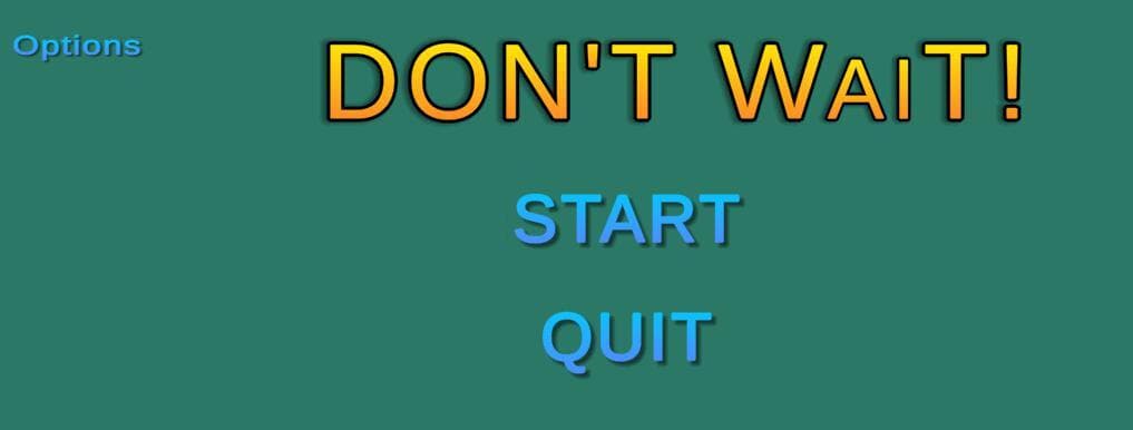 DONT WaiT! screenshot 2